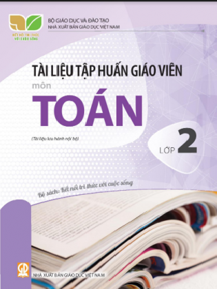 Tài liệu tập huấn giáo viên môn toán lớp 2